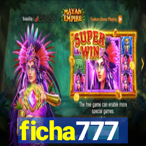 ficha777