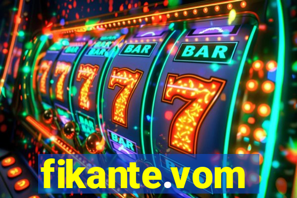 fikante.vom