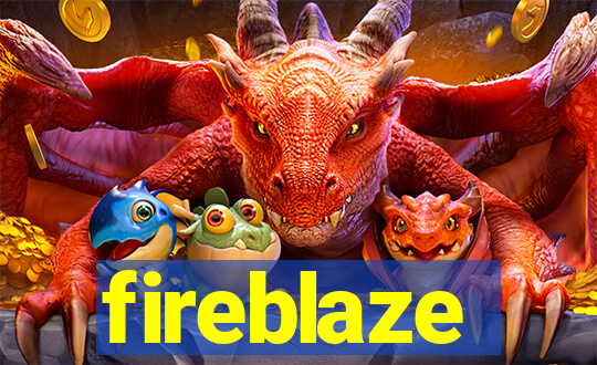 fireblaze