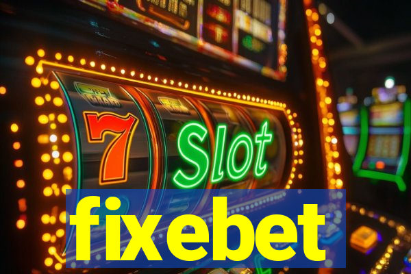 fixebet