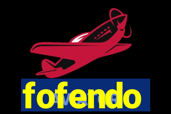 fofendo
