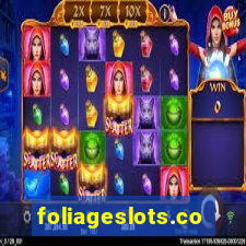 foliageslots.com