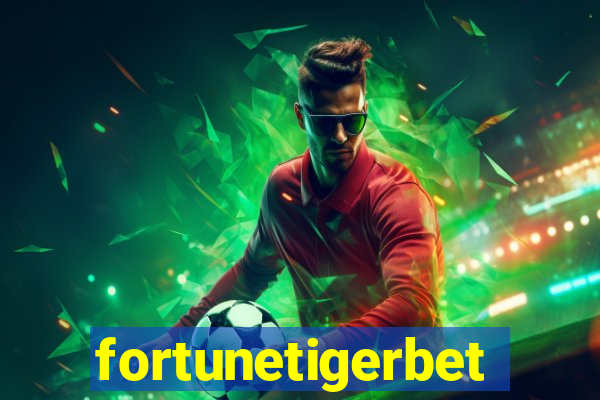 fortunetigerbet