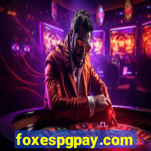 foxespgpay.com