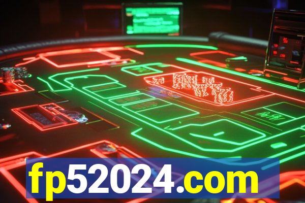 fp52024.com