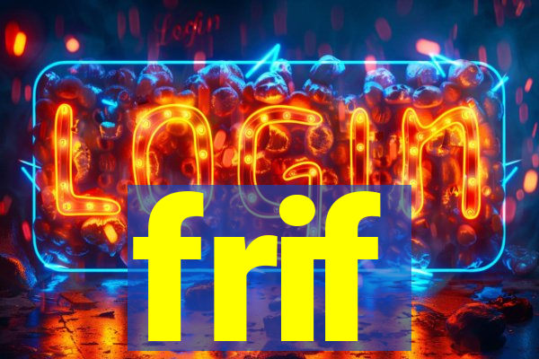 frif