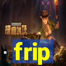 frip