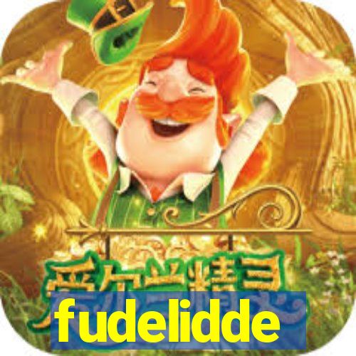 fudelidde