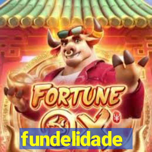 fundelidade