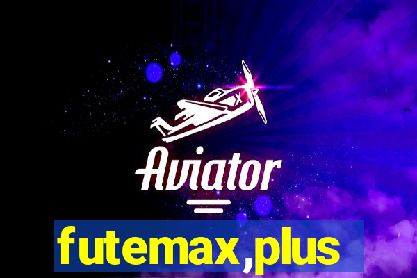 futemax,plus