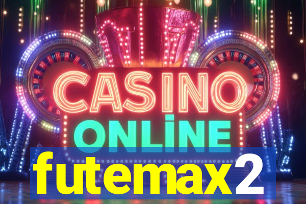 futemax2