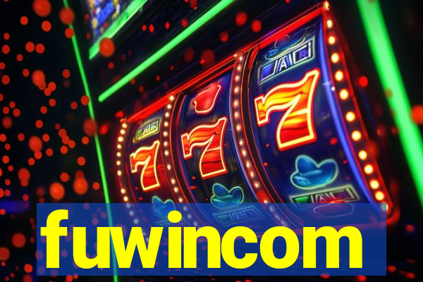 fuwincom
