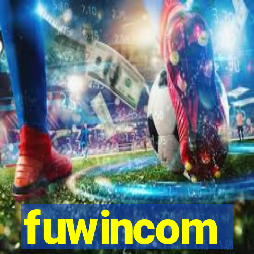 fuwincom