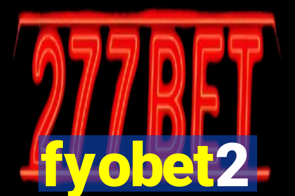 fyobet2