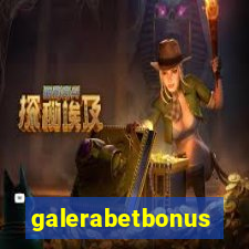 galerabetbonus