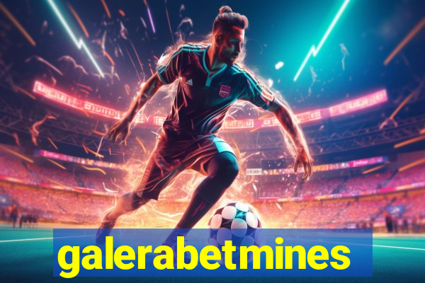galerabetmines