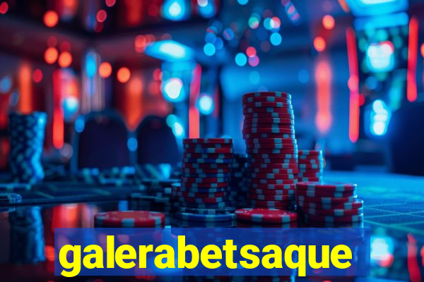 galerabetsaque