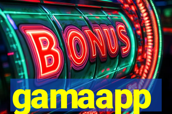 gamaapp