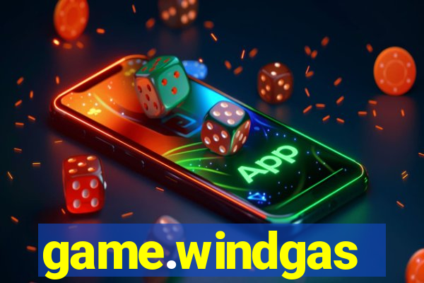 game.windgas