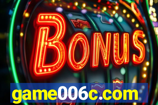 game006c.com