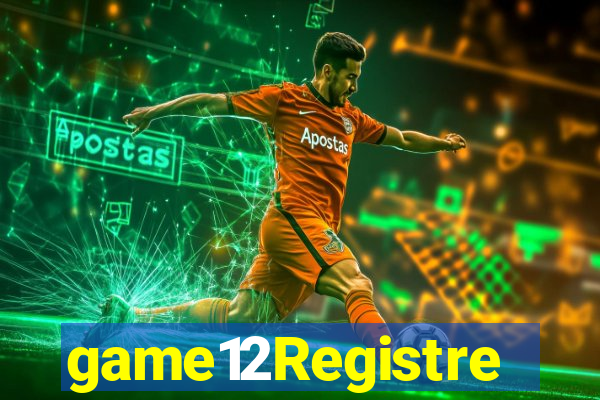 game12Registre