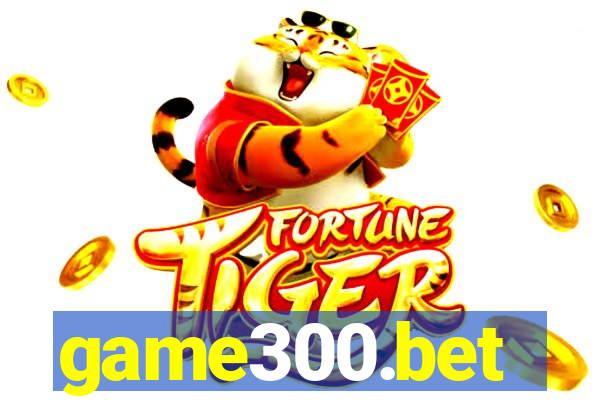 game300.bet