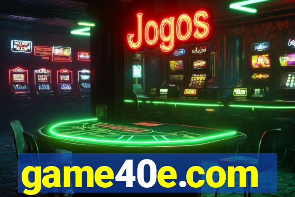 game40e.com