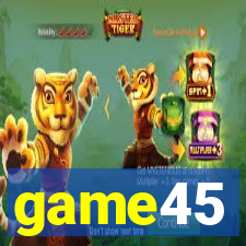 game45