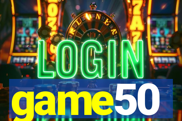 game50