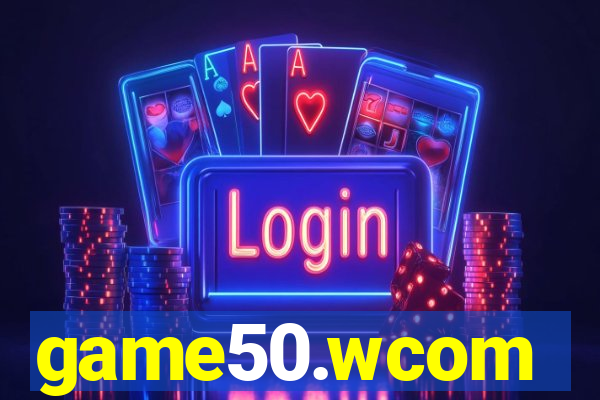 game50.wcom