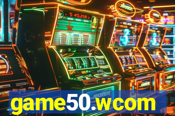 game50.wcom