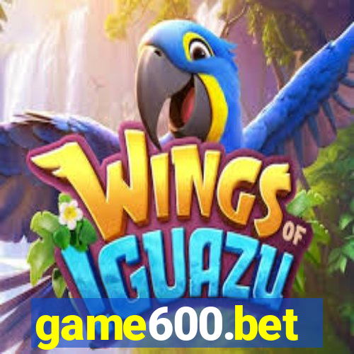 game600.bet