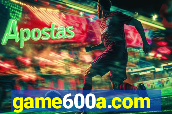 game600a.com