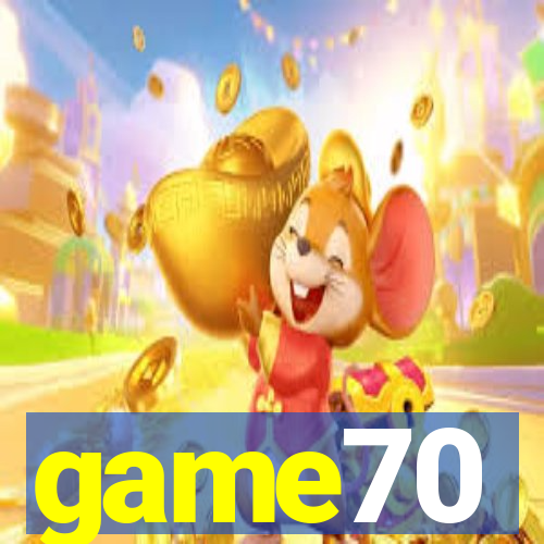 game70