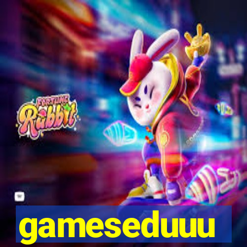 gameseduuu