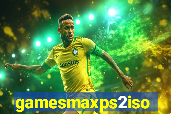 gamesmaxps2iso