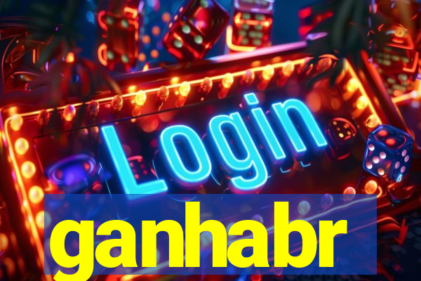 ganhabr