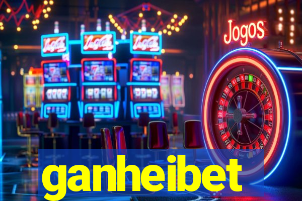 ganheibet
