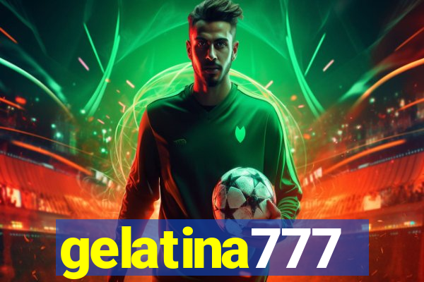 gelatina777