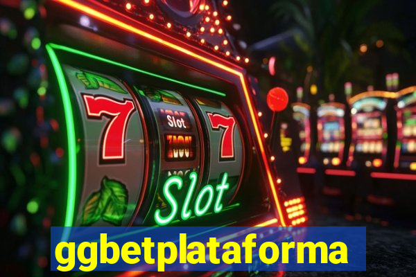 ggbetplataforma