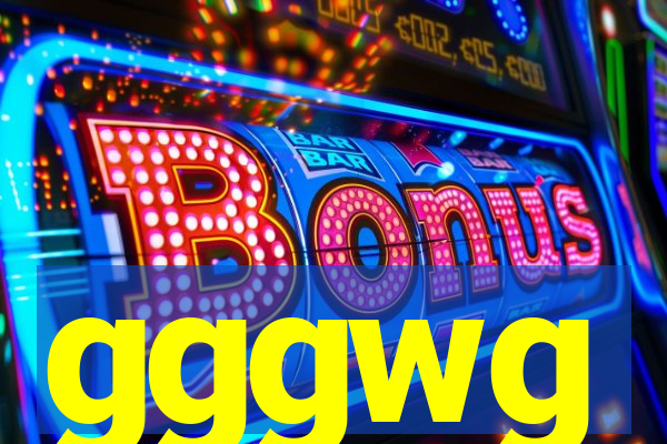 gggwg