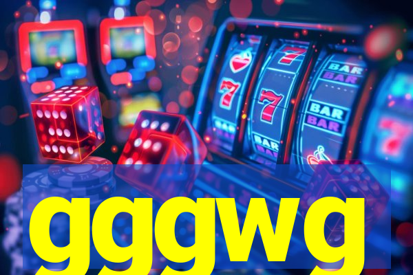 gggwg
