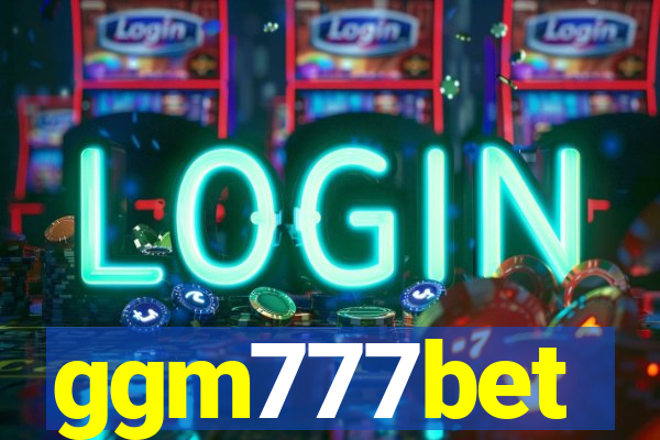 ggm777bet