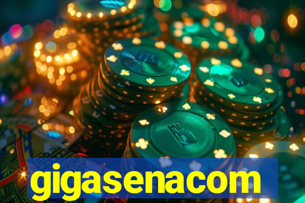 gigasenacom
