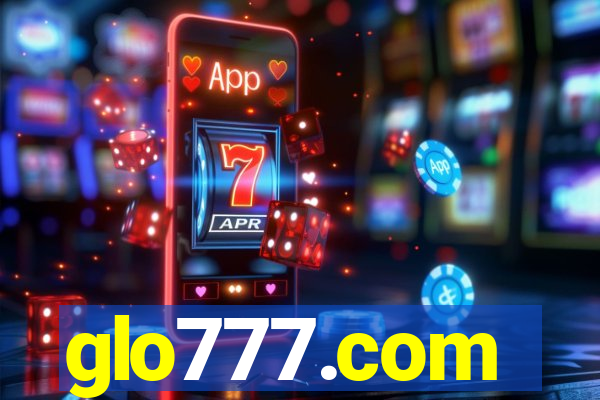 glo777.com