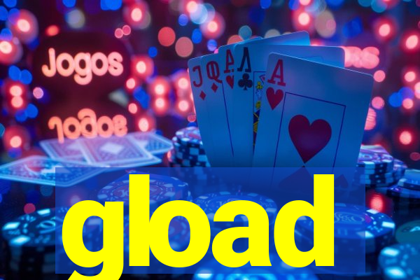gload