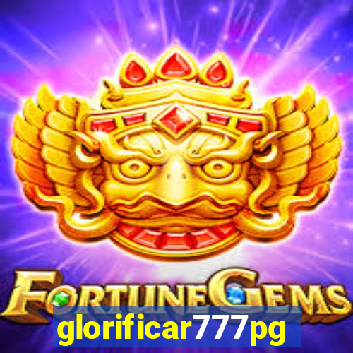 glorificar777pg.com