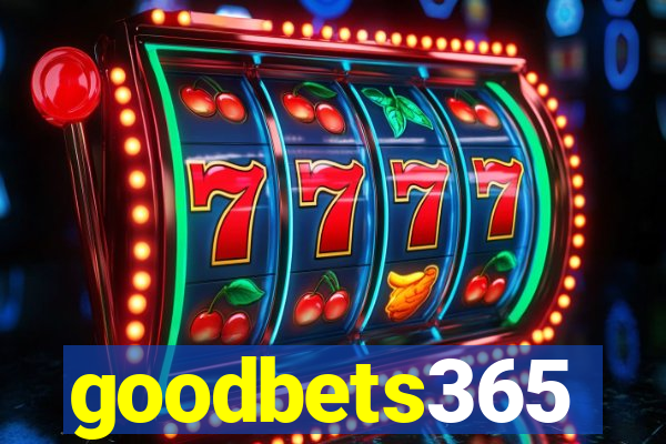 goodbets365