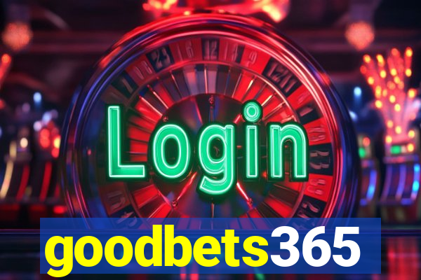 goodbets365