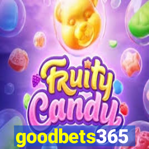 goodbets365